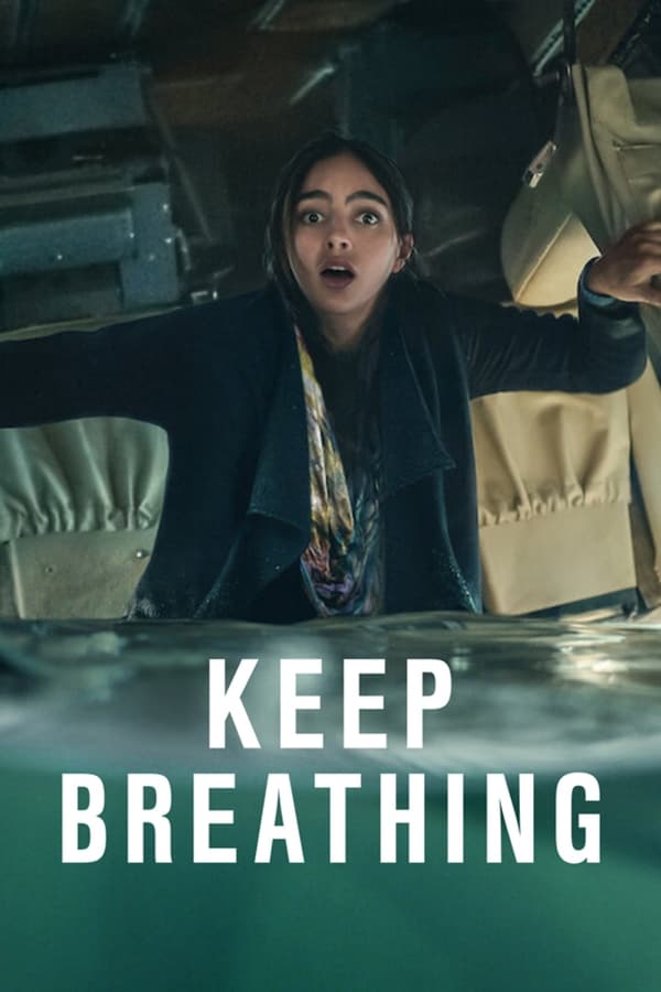 مسلسل Keep Breathing 2022 مترجم كامل