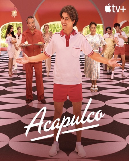 جميع مواسم مسلسل Acapulco 2021 مترجم كامل