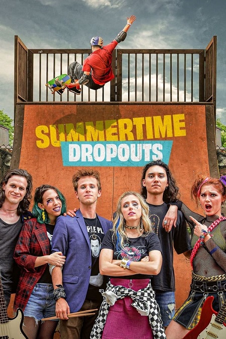 مشاهدة فيلم Summertime Dropouts 2021 مترجم