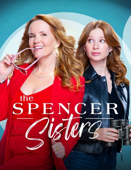 مسلسل Spencer Sisters الموسم الاول الحلقة 7 مترجمة