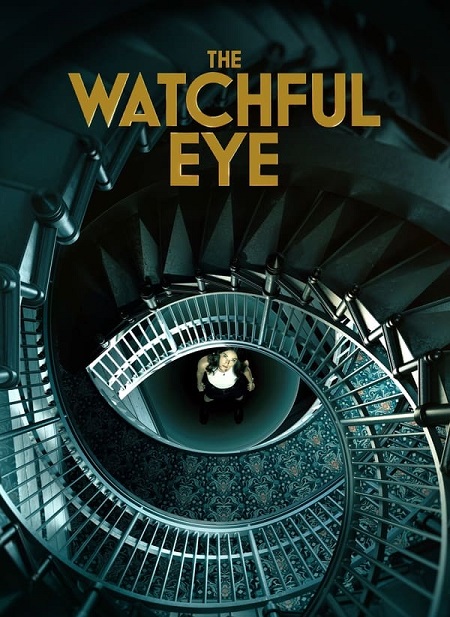 مسلسل The Watchful Eye الموسم الاول الحلقة 9 مترجمة