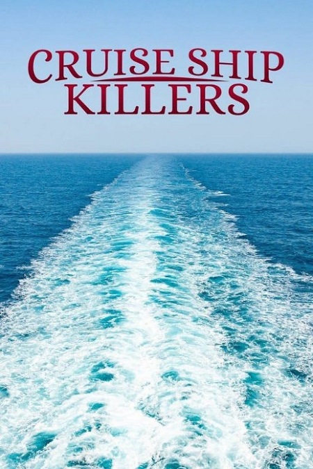 مسلسل Cruise Ship Killers الموسم الاول الحلقة 23 مترجمة