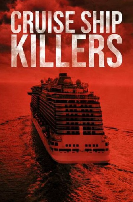 مسلسل Cruise Ship Killers الموسم الثاني الحلقة 12 مترجمة