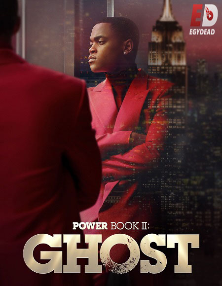 مسلسل Power Book II Ghost الموسم الثالث الحلقة 5 مترجمة