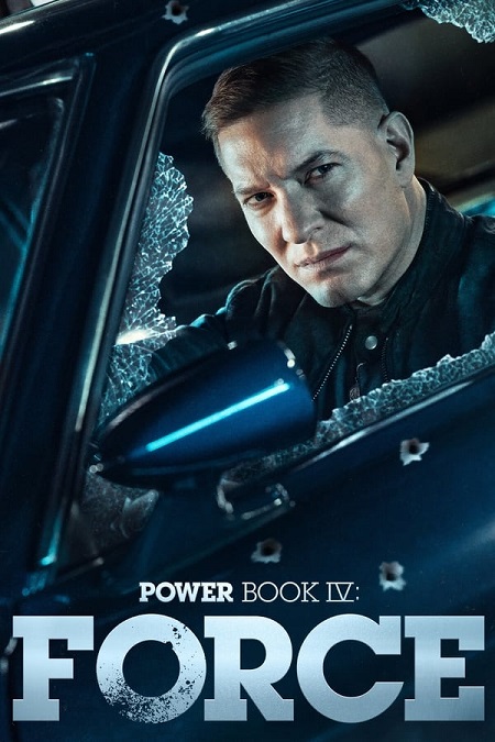 مسلسل Power Book IV Force الموسم الثاني الحلقة 5 مترجمة