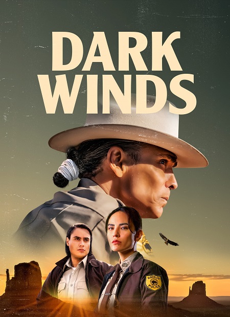 مسلسل Dark Winds الموسم الثاني مترجم كامل