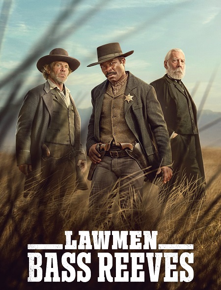 مسلسل Lawmen Bass Reeves الحلقة 2 مترجمة