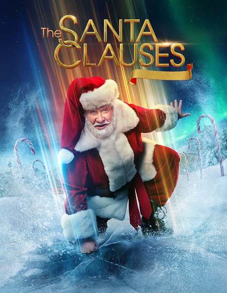 مسلسل The Santa Clauses الموسم الثاني مترجم كامل