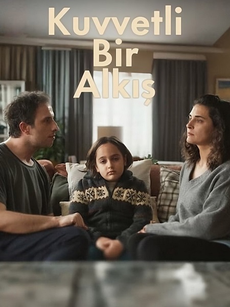 مسلسل تصفيق حار Kuvvetli Bir Alkis 2023 مترجم كامل