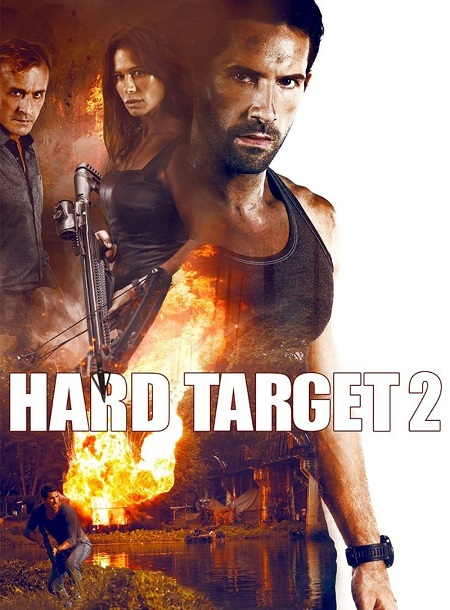 مشاهدة فيلم Hard Target 2 2016 مترجم