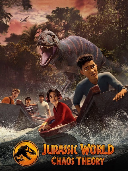 مسلسل Jurassic World Chaos Theory الموسم الثاني مترجم كامل