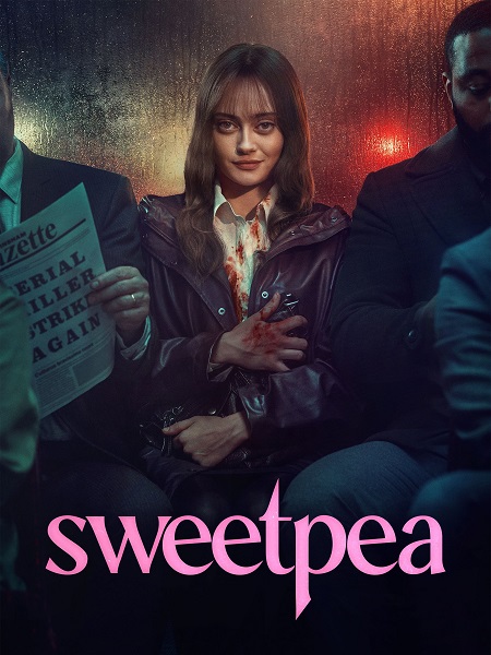 مسلسل Sweetpea 2024 مترجم كامل