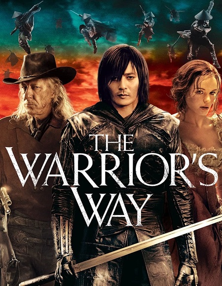 مشاهدة فيلم The Warrior’s Way 2010 مترجم