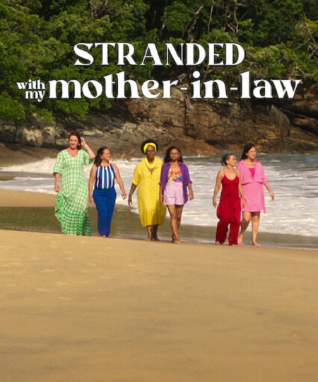 جميع مواسم برنامج Stranded with My Mother in Law 2023 مترجم كامل