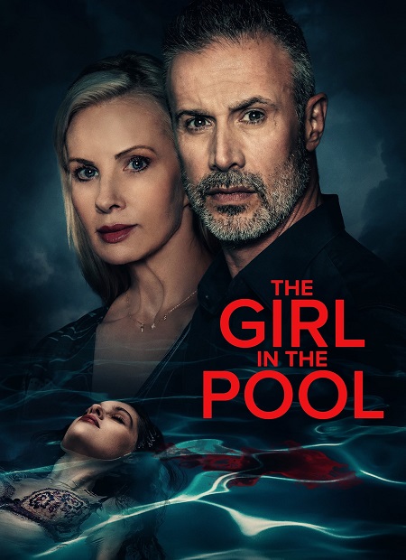 مشاهدة فيلم The Girl in the Pool 2024 مترجم