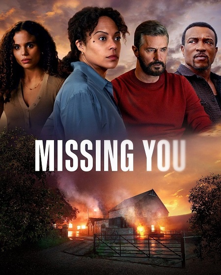 مسلسل Missing You 2025 مترجم كامل